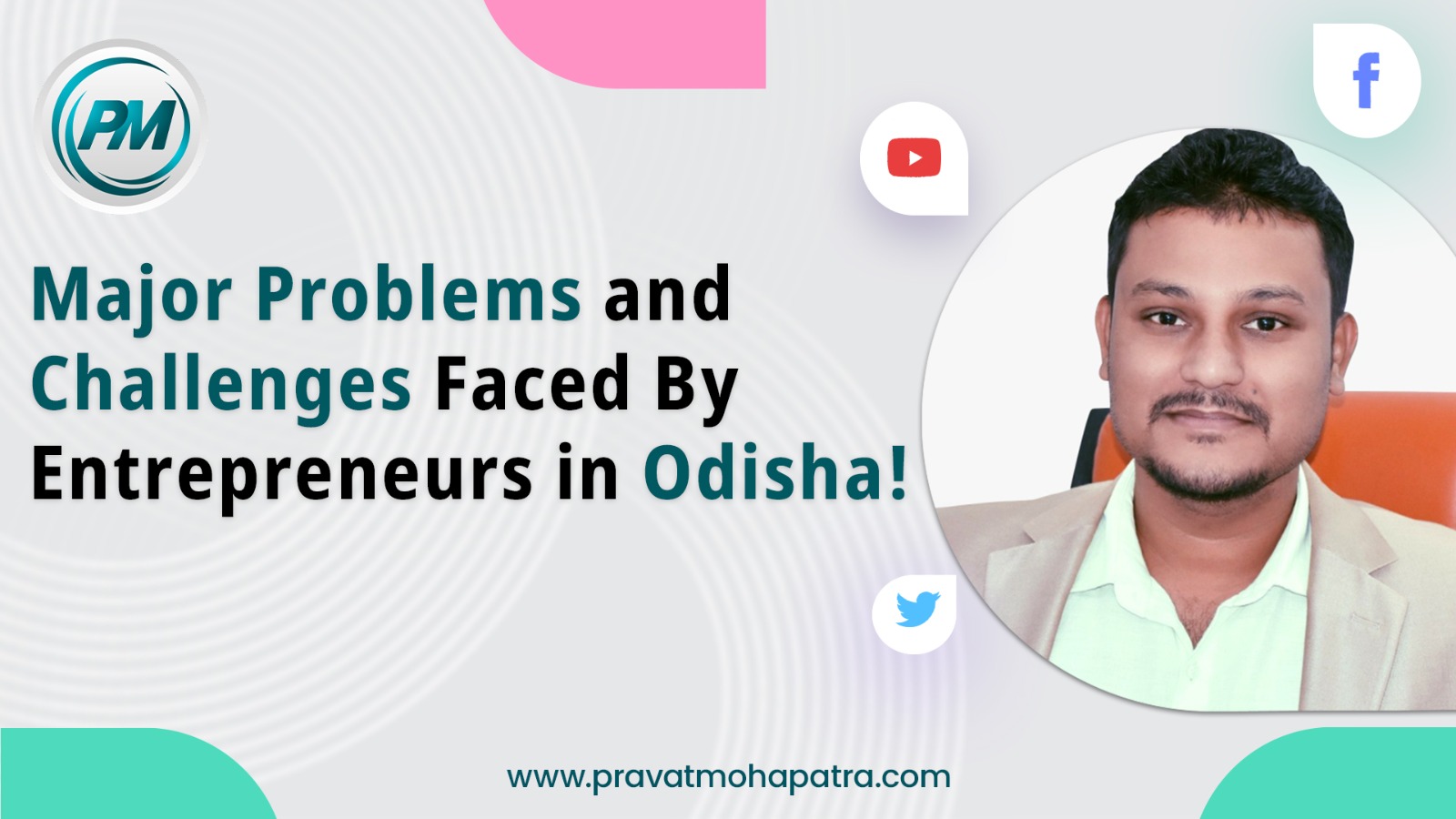 Major Problems and Challenges Faced By Entrepreneurs in Odisha